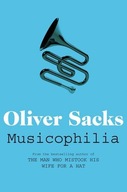 Musicophilia: Tales of Music and the Brain Sacks