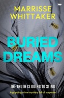 Buried Dreams Whittaker Marrisse