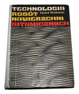 TECHNOLOGIA ROBÓT NAWIERZCHNI BITUMICZNYCH 1975