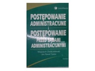 Postępowanie administracyjne i postępowanie przed