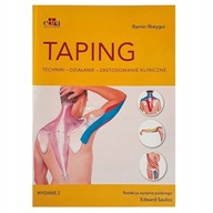 TAPING TECHNIKI DZIAŁANIE ZASTOSOWANIE KLINICZNE RAMIN ILBEYGUI