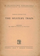 The Mystery Train Barbara Euphan Todd