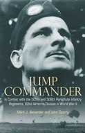 Jump Commander: In Combat with the 82nd Airborne