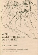 With Walt Whitman in Camden Traubel Horace