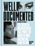 Well Documented: The Essential Documentaries that