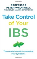 Take Control of your IBS: The Complete Guide to