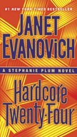 Hardcore Twenty-Four Evanovich Janet