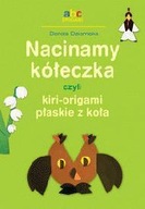 NACINAMY KÓŁECZKA CZYLI KIRI-ORIGAMI PŁASKIE...