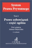 Prawo zobowiązań - część ogólna. System Prawa