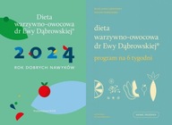 Dieta warzywno-owocowa dr E.Dąbrowskiej Kalendarz 2024 + Program na 6 tygod