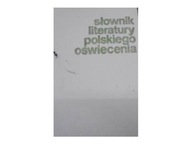 Słownik literatury polskiego oświecenia -