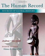 The Human Record: Sources of Global History,