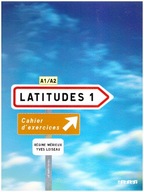Latitudes 1 A1/A2 Ćwiczenia+CD NOWE Cahier dexerc