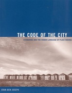 The Code of the City: Standards and the Hidden