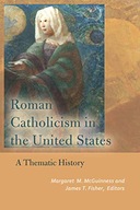 Roman Catholicism in the United States: A