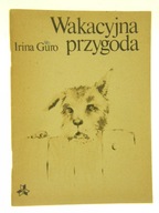 WAKACYJNA PRZYGODA IRINA GURO