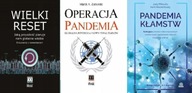 Wielki reset Operacja pandemia Pandemia kłamstw