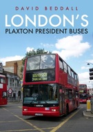 London s Plaxton President Buses Beddall David