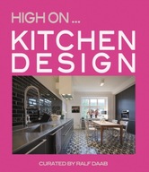 High On... Kitchen Design Daab Ralf