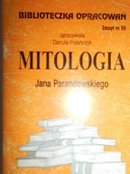 Mitologia Jana Parandowskiego- opracowanie -