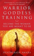 Warrior Goddess Training: Become the Woman You