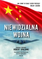 Niewidzialna wojna - Robert Spalding