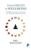 From Greed to Wellbeing: A Buddhist Approach to