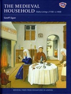 The Medieval Household: Daily Living