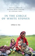 In the Circle of White Stones: Moving through