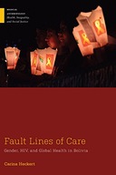 Fault Lines of Care: Gender, HIV, and Global