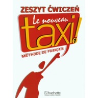 Le Nouveau Taxi 1 ćwiczenia PL HACHETTE Hachette