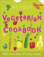 My First Vegetarian Cookbook DK