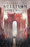 EPOKA WOJNY. LEGENDY PIERWSZEGO IMPERIUM. TOM 3