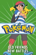 The Official Pokemon Fiction: Old Friends New