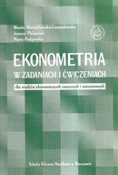 EKONOMETRIA W ZADANIACH I ĆWICZENIACH