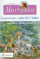 Martynka Zeszyt ćwiczeń i zabaw dla 3 latków opowi