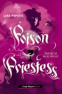 Poison Priestess (Lady Slayers) Popovic Lana