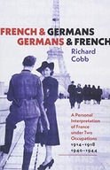 French and Germans, Germans and French - A