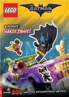 LEGO (R) BATMAN MOVIE. ZADANIE: NAKLEJANIE! PRACA ZBIOROWA