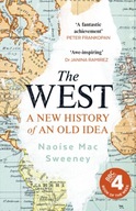 The West: A New History of an Old Idea Sweeney