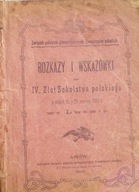1903 Rozkazy wskazówki na IV Zlot Sokolstwa polsk.
