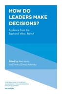 How Do Leaders Make Decisions?: Evidence from the