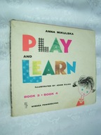 Play and learn book 3,4 - Mikulska