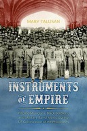 Instruments of Empire: Filipino Musicians, Black
