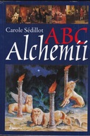 alchemia Abc Alchemii Sedillot Carole