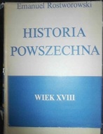 Historia powszechna. Wiek 18 - E. Rostworowski