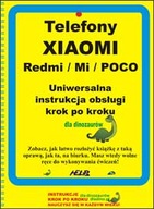 Telefony XIAOMI (Redmi/Mi/POCO) Instrukcja/książka