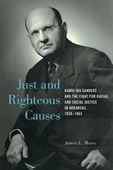 Just and Righteous Causes: Rabbi Ira Sanders and