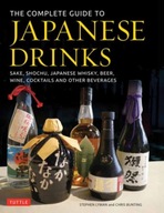 The Complete Guide to Japanese Drinks: Sake,