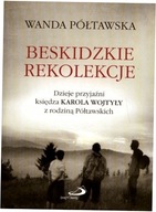 Beskidzkie rekolekcje Wanda Półtawska